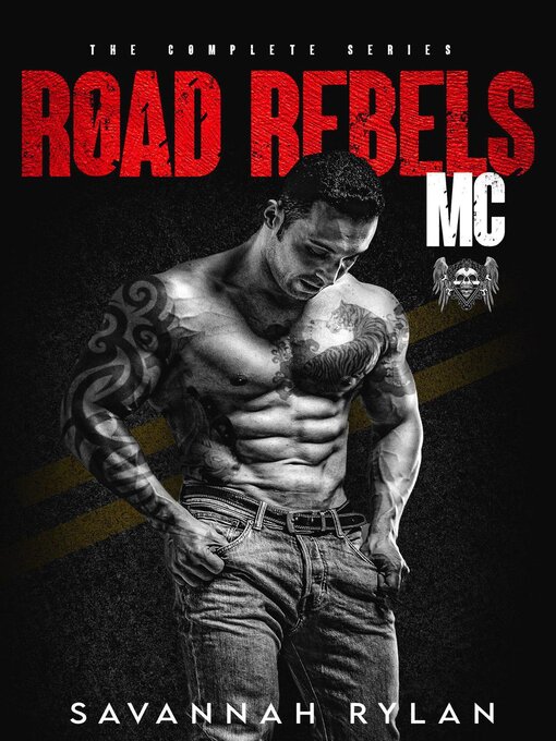 Title details for The Road Rebels MC Series by Savannah Rylan - Available